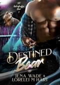 Destined Bear (Windridge Den #3)