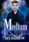 Medium (Wonderfall #2)