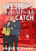 Presley’s Christmas Catch (LA Rays #3)