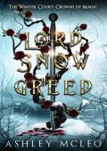 A Lord of Snow and Greed (The Winter Court #2)