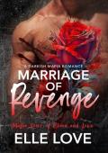 Marriage of Revenge (Mafia Vows of Blood and Love #1)