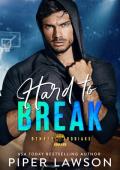 Hard to Break (Denver Kodiaks #3)