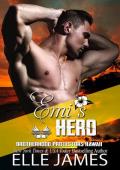 Emi’s Hero (Brotherhood Protectors Hawaii #5)