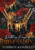 Ruthless Kings of Obsession (Leighton Royals University #3)