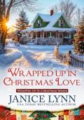 Wrapped Up in Christmas Love (Wrapped Up in Christmas #4)