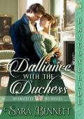 Dalliance with the Duchess (Seducing the Duchess #3)