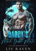 Daddy’s Mail Order Mate (Twilight Meadows Wolves #3)