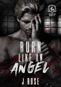 Burn Like An Angel (Harrowdean Manor #2)