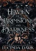 A Haven of Brimstone and Darkness (Mortal Gods #4)