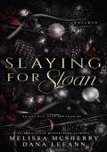 Slaying for Sloan (Wrecked #3)