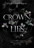 Crown of Lies (Pretty Ruthless Monsters #2)