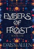 Embers of Frost (Frost and Fire #1)