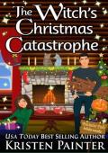 The Witch’s Christmas Catastrophe (Nocturne Falls)