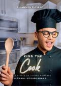 Kiss the Cook (Crowhill Kitchen #1)