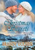 Christmas Secrets (Heaven’s Gate #4)