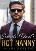 Single Dad’s Hot Nanny (B-School Billionaires #3)