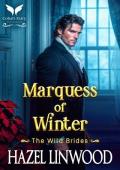 Marquess of Winter (The Wild Brides #3)