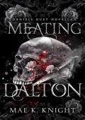 Meating Dalton (Daniels Duet #2)