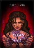 Of Vows and War: Special Edition (The Coveted #3)