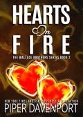 Hearts on Fire (The Wallace Brothers #2)