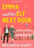 Emma and the Elf Next Door