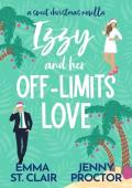 Izzy and Her Off-Limits Love (Oakley Island Romcoms #3.5)