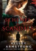 Schemes & Scandals (A Rip Through Time)