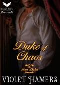 Duke of Chaos (The Four Dukes #3)