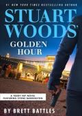 Stuart Woods’ Golden Hour (Teddy Fay #7)