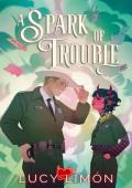 A Spark of Trouble (Winter Bliss)