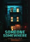 Someone Somewhere (Bishop Security #6)