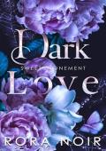 Dark Love (Sweet Atonement #1)