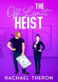 The Off Limit Heist