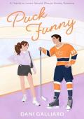 Puck Funny (Unintentional Puck Bunny #1)