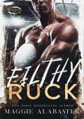 Filthy Ruck (Ruck Boys #1)