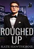 Roughed Up (Trophy Doms New York #4)