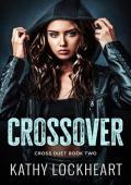 Crossover (Cross Duet #2)