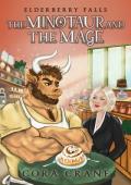 The Minotaur and the Mage (Elderberry Falls #3)