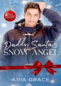 Daddy Santa’s Snow Angel (DKAG Christmas Daddies)