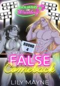 False Comeback (Goliaths of Wrestling #4)