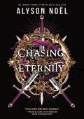 Chasing Eternity (Stealing Infinity #3)