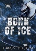 Born of Ice (Reborn #1)