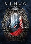 Desire (Tales of Snow #2)