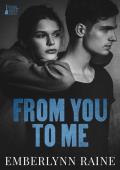 From You to Me (Four Foxes #2)