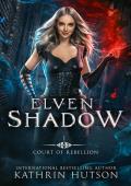 Elven Shadow (Court of Rebellion #1)