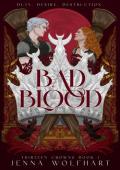 Bad Blood (Thirteen Crowns #1)