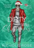 Dirty Little Christmas (Dirty Little Christmas)