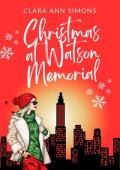 Christmas at Watson Memorial (Watson Memorial Hospital #7)