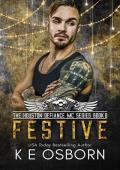 Festive (The Houston Defiance MC #9)