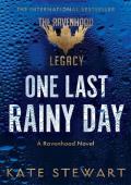 One Last Rainy Day (The Ravenhood Legacy #1)